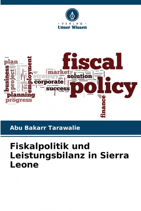 Fiskalpolitik und Leistungsbilanz in Sierra Leone