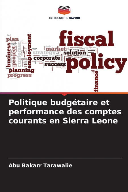 Politique budgétaire et performance des comptes courants en Sierra Leone