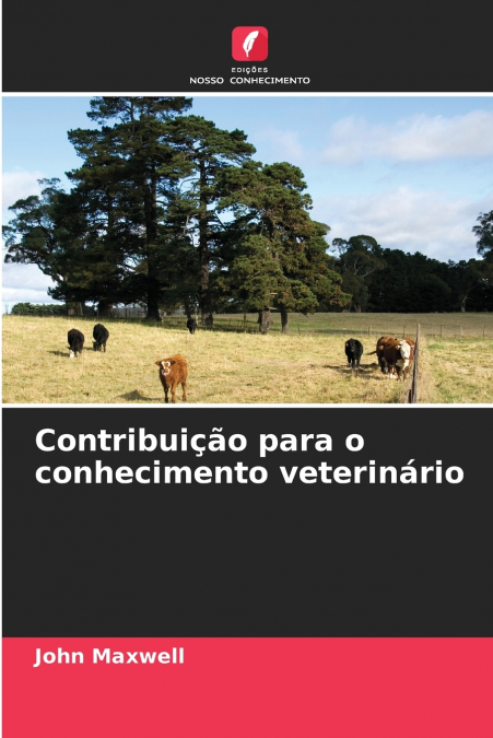 Contribuição para o conhecimento veterinário