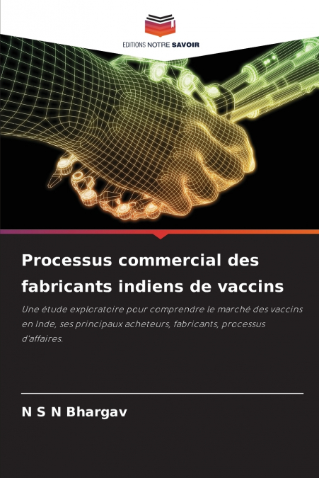 Processus commercial des fabricants indiens de vaccins