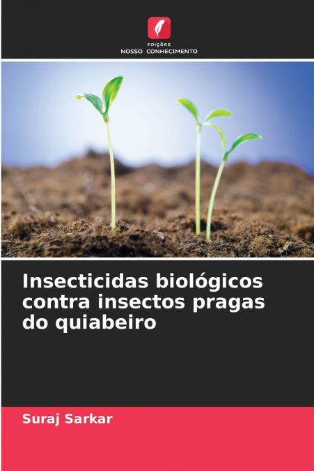 Insecticidas biológicos contra insectos pragas do quiabeiro