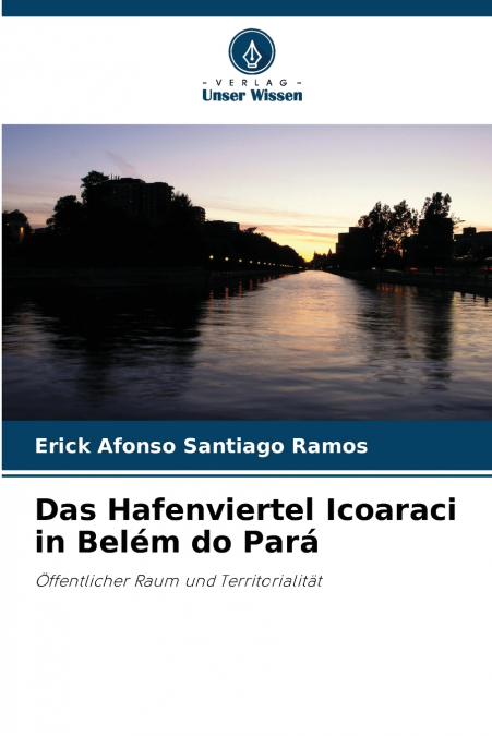 Das Hafenviertel Icoaraci in Belém do Pará