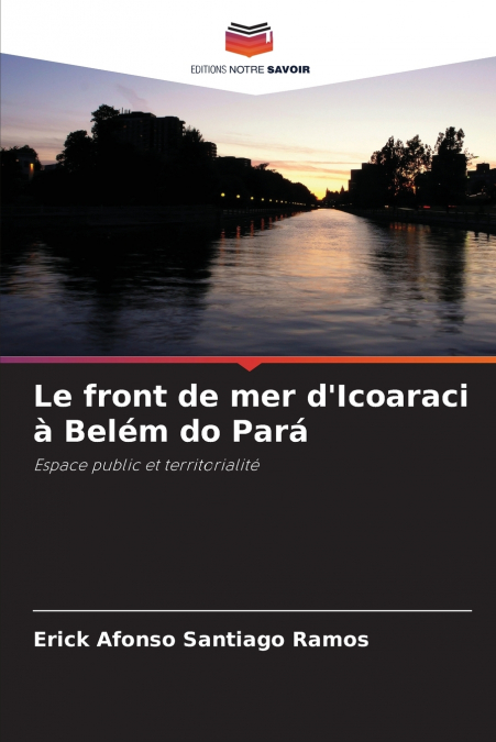 Le front de mer d’Icoaraci à Belém do Pará