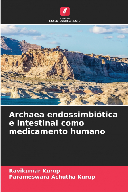 Archaea endossimbiótica e intestinal como medicamento humano
