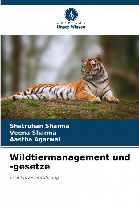 Wildtiermanagement und -gesetze