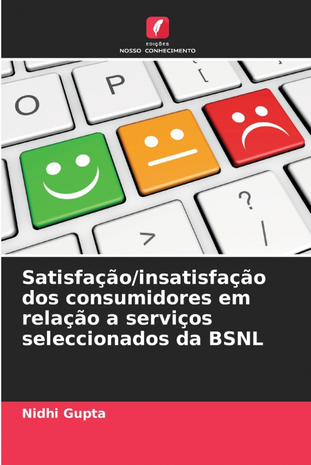 Satisfação/insatisfação dos consumidores em relação a serviços seleccionados da BSNL