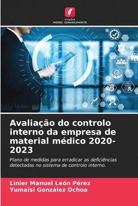 Avaliação do controlo interno da empresa de material médico 2020-2023
