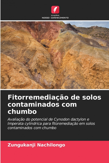 Fitorremediação de solos contaminados com chumbo