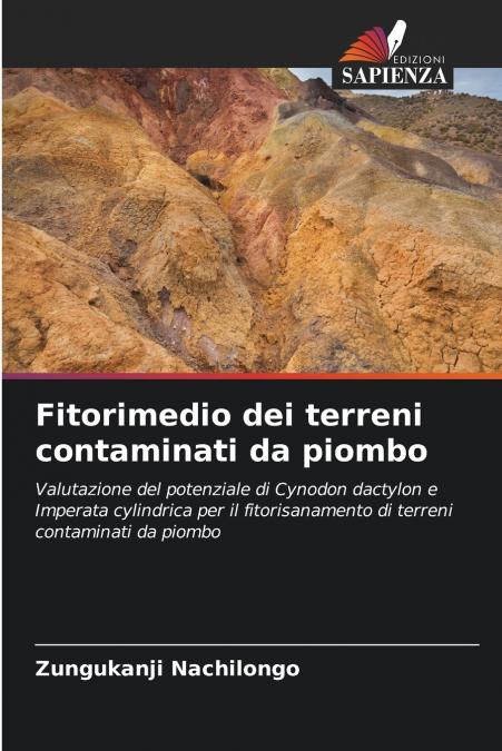 Fitorimedio dei terreni contaminati da piombo