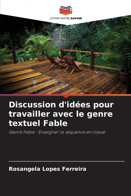 Discussion d’idées pour travailler avec le genre textuel Fable