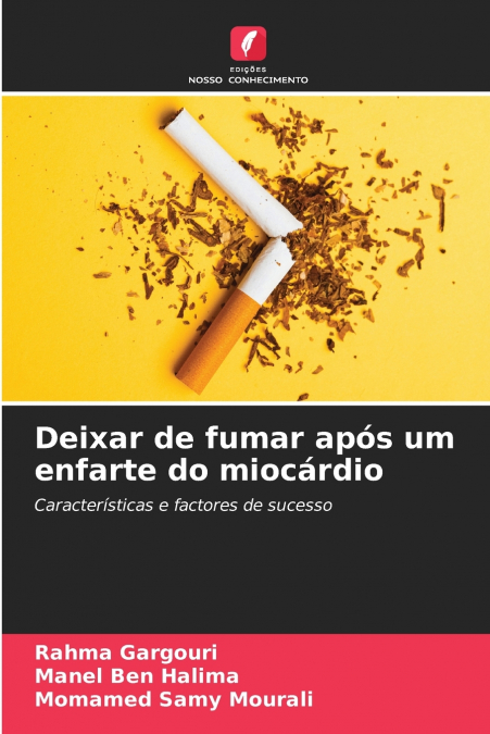 Deixar de fumar após um enfarte do miocárdio