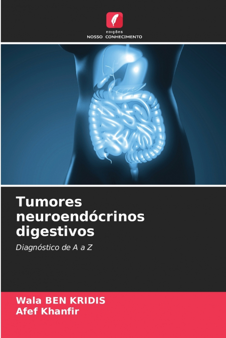 Tumores neuroendócrinos digestivos