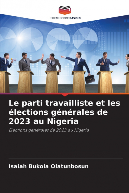 Le parti travailliste et les élections générales de 2023 au Nigeria