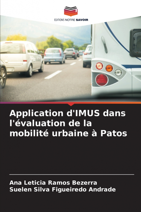 Application d’IMUS dans l’évaluation de la mobilité urbaine à Patos
