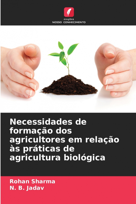 Necessidades de formação dos agricultores em relação às práticas de agricultura biológica