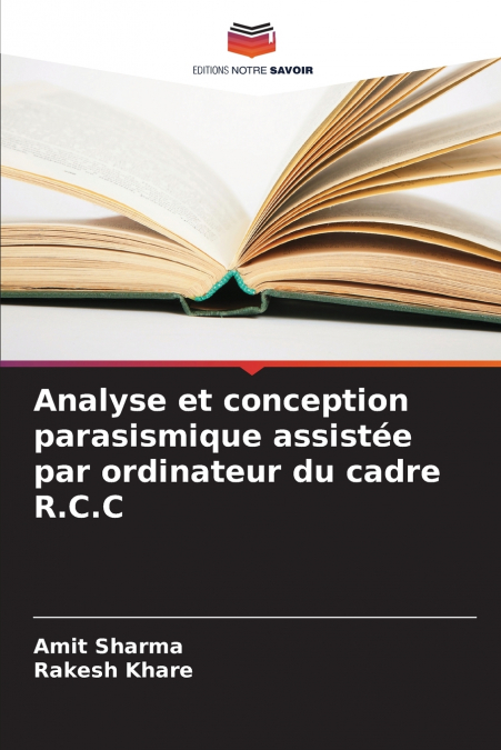Analyse et conception parasismique assistée par ordinateur du cadre R.C.C