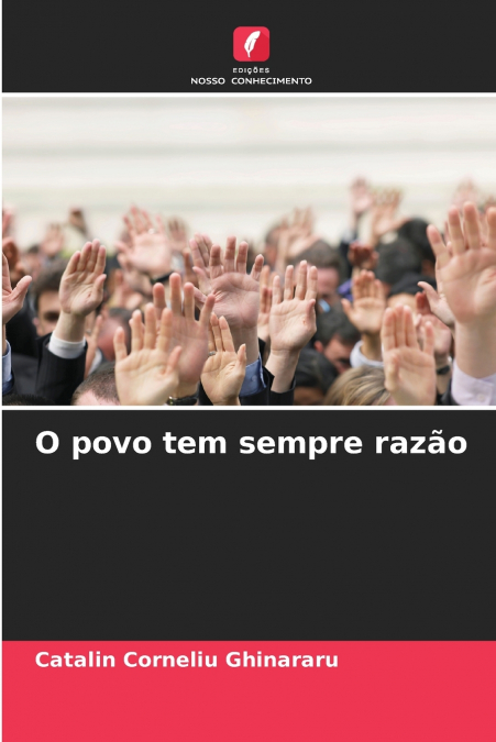 O povo tem sempre razão
