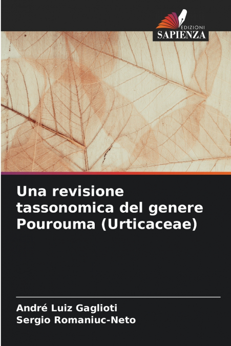 Una revisione tassonomica del genere Pourouma (Urticaceae)