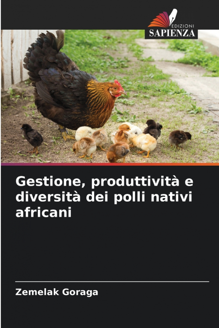 Gestione, produttività e diversità dei polli nativi africani