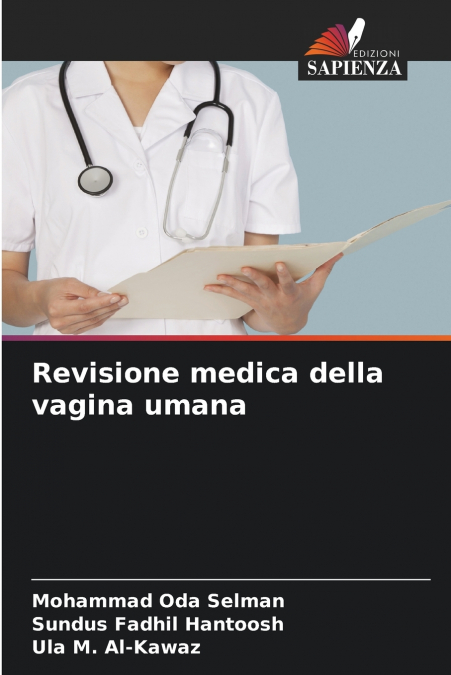 Revisione medica della vagina umana