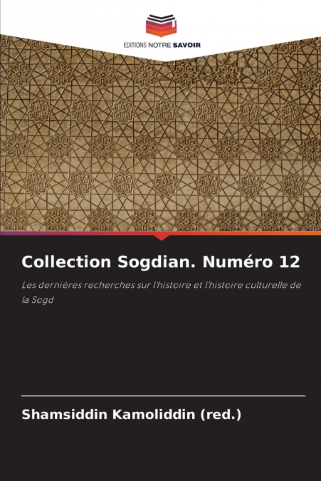 Collection Sogdian. Numéro 12