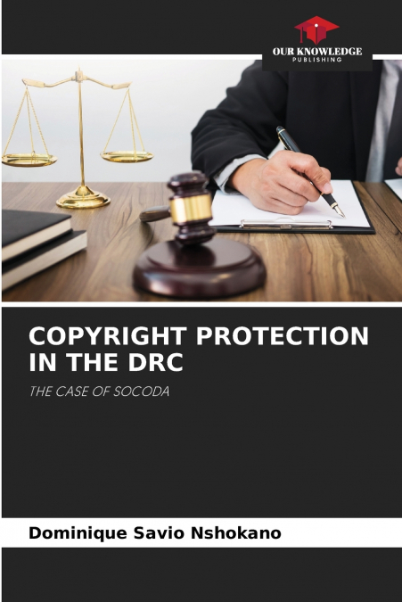 COPYRIGHT PROTECTION IN THE DRC