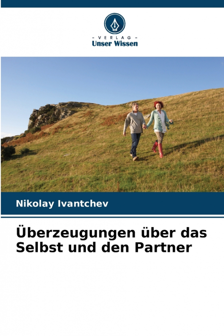 Überzeugungen über das Selbst und den Partner