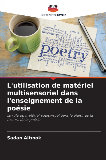 L’utilisation de matériel multisensoriel dans l’enseignement de la poésie