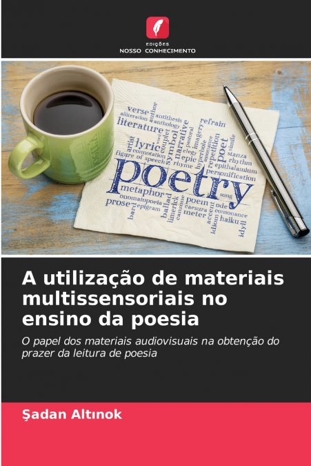 A utilização de materiais multissensoriais no ensino da poesia