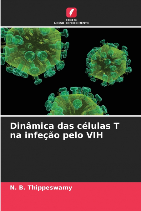 Dinâmica das células T na infeção pelo VIH