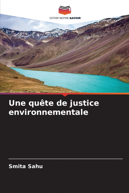 Une quête de justice environnementale