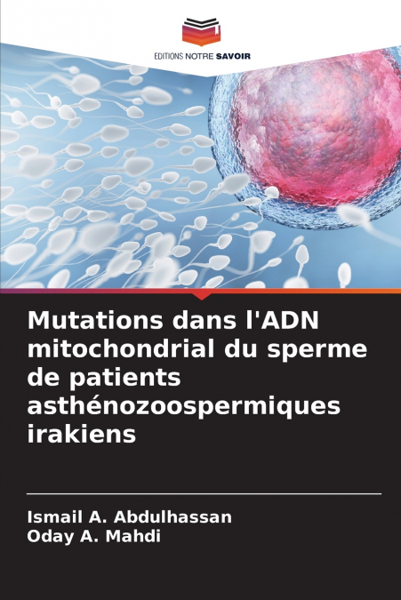 Mutations dans l’ADN mitochondrial du sperme de patients asthénozoospermiques irakiens