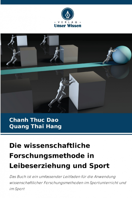 Die wissenschaftliche Forschungsmethode in Leibeserziehung und Sport