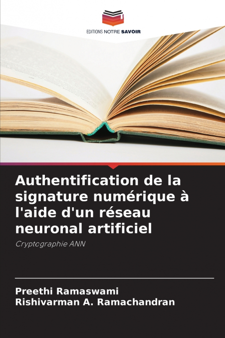 Authentification de la signature numérique à l’aide d’un réseau neuronal artificiel
