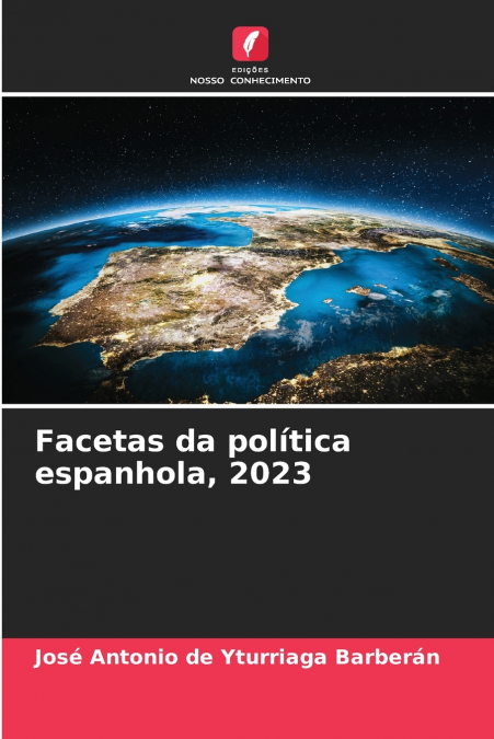 Facetas da política espanhola, 2023