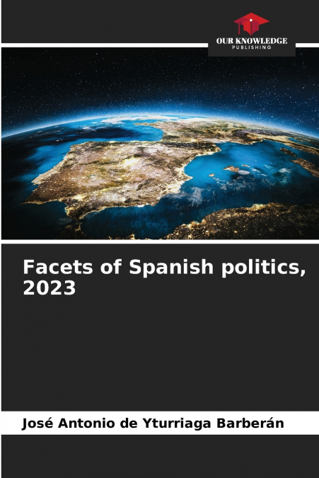 Facets of Spanish politics, 2023