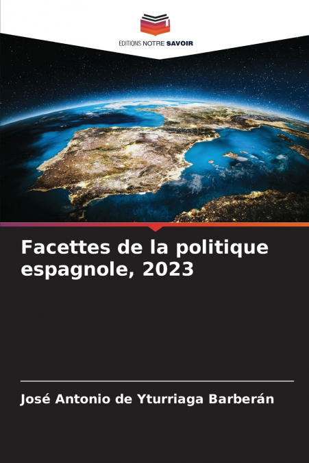 Facettes de la politique espagnole, 2023