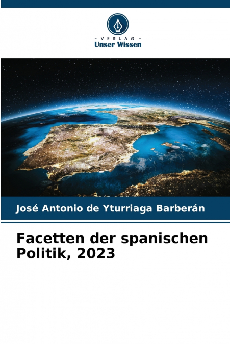 Facetten der spanischen Politik, 2023