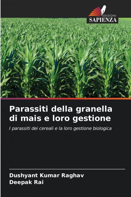 Parassiti della granella di mais e loro gestione