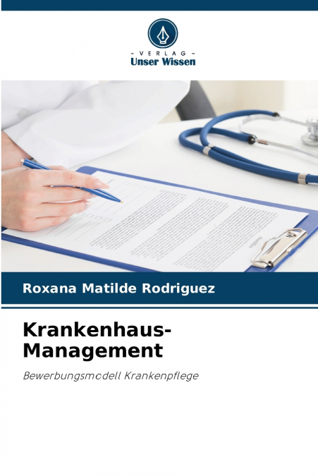 Krankenhaus-Management