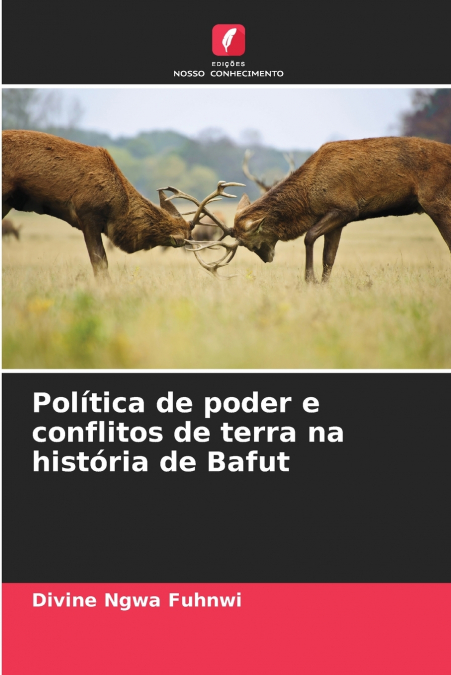 Política de poder e conflitos de terra na história de Bafut