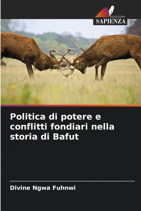Politica di potere e conflitti fondiari nella storia di Bafut