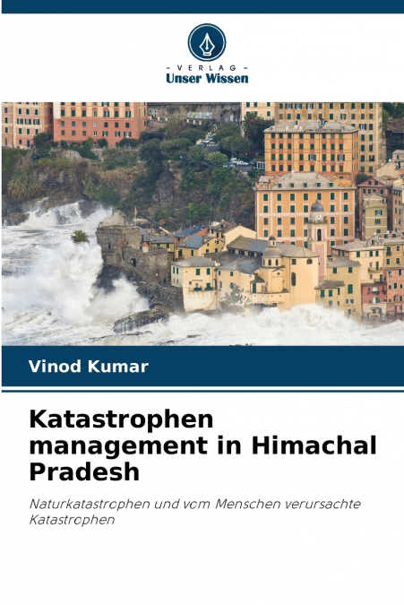 Katastrophen management in Himachal Pradesh