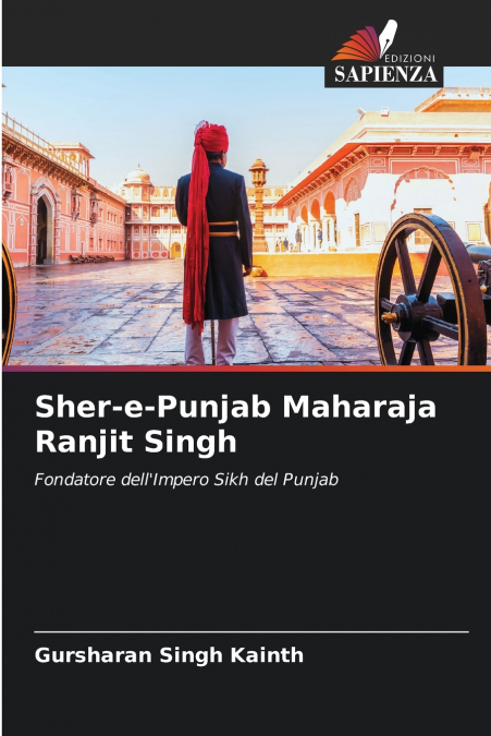 Sher-e-Punjab Maharaja Ranjit Singh