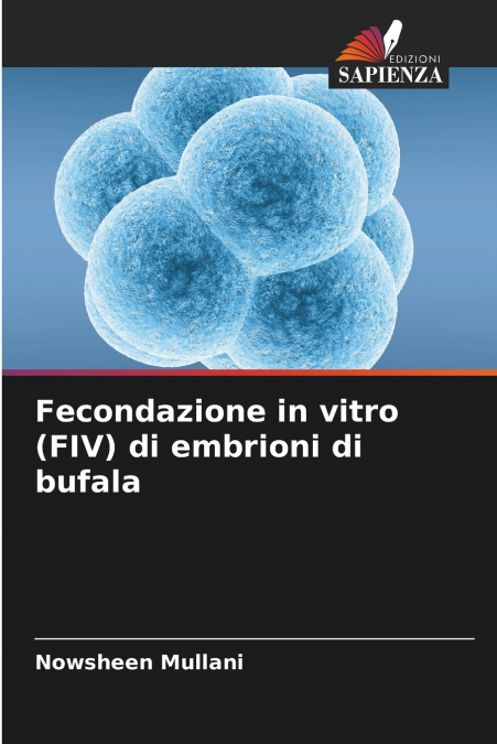 Fecondazione in vitro (FIV) di embrioni di bufala