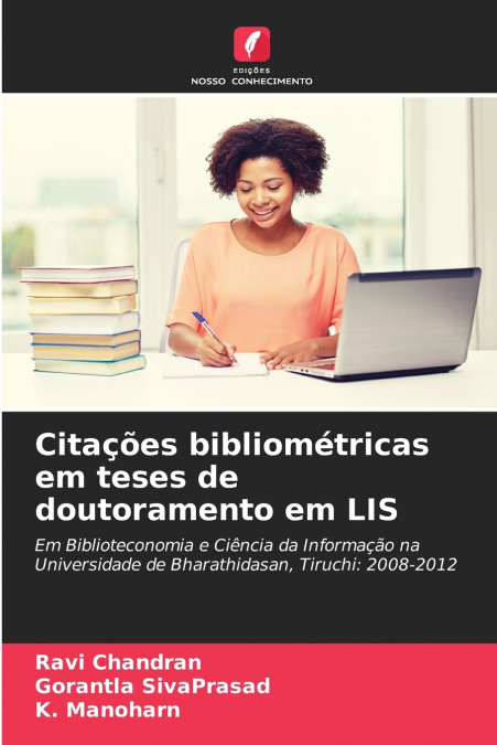 Citações bibliométricas em teses de doutoramento em LIS