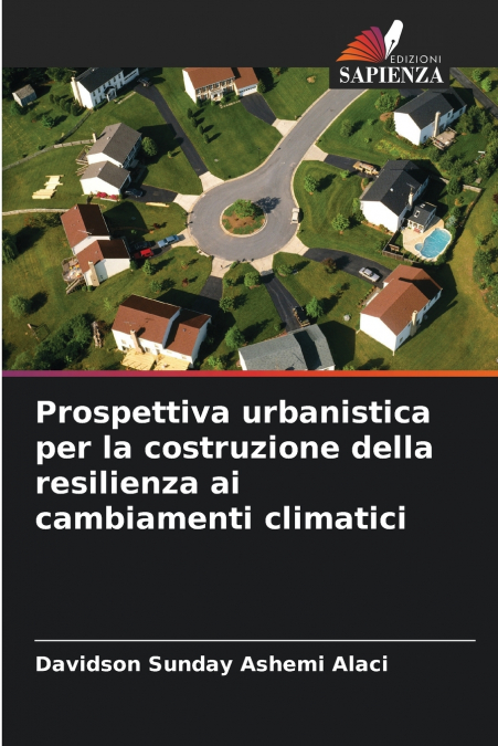 Prospettiva urbanistica per la costruzione della resilienza ai cambiamenti climatici