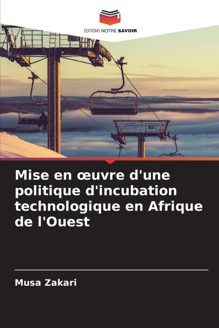Mise en œuvre d’une politique d’incubation technologique en Afrique de l’Ouest