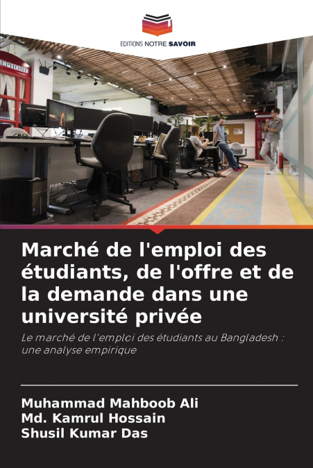 Marché de l’emploi des étudiants, de l’offre et de la demande dans une université privée
