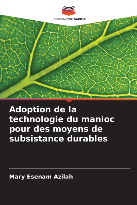 Adoption de la technologie du manioc pour des moyens de subsistance durables